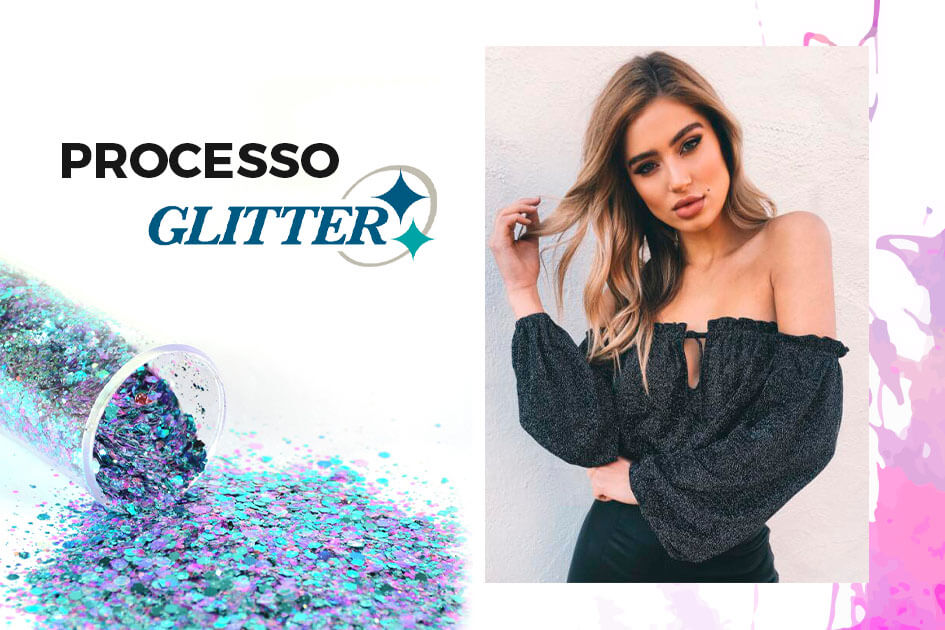 Processo Glitter
